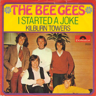 обложка сингла i started a joke / kilburn towers - дек. 1968